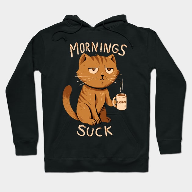 Mornings Suck Hoodie by studioyumie